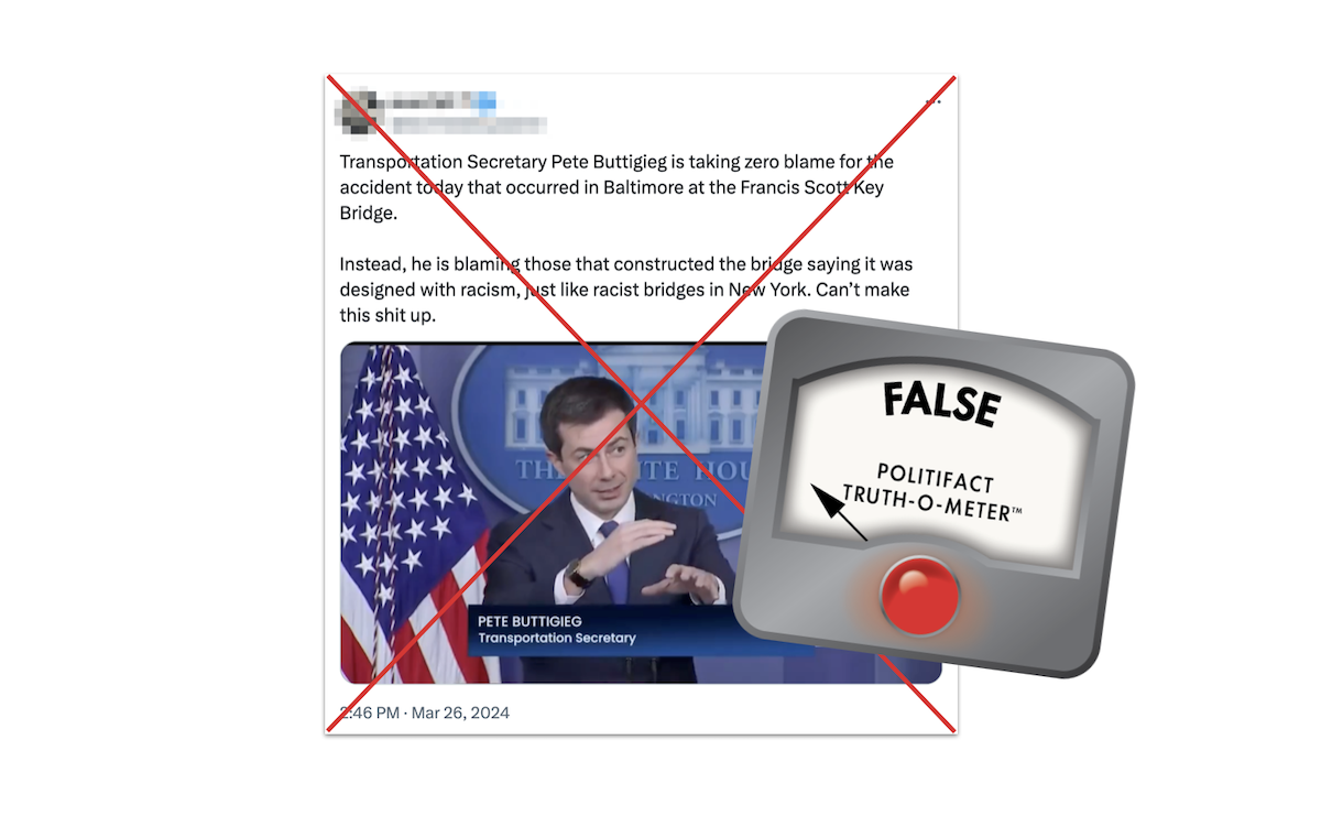Claim about Buttigieg quote on racist infrastructure design, with False logo, 3-27-2024