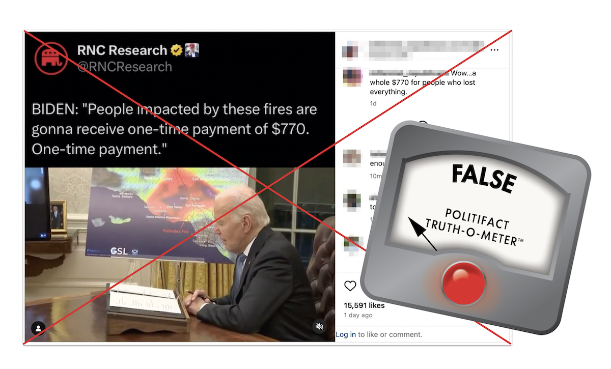 False graphic for claims that Biden is only giving wildfire survivors $770 1-15-2025
