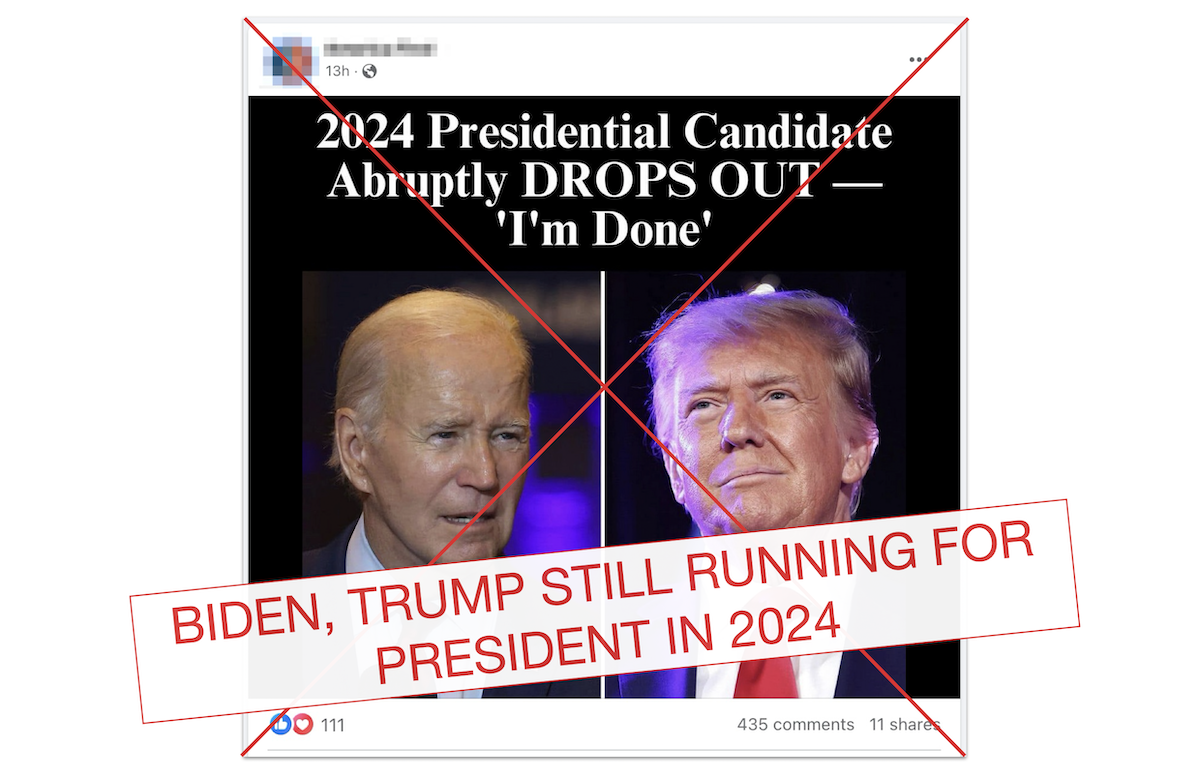 Graphic for false post that claimed Biden or Trump dropped out of the 2024 presidential race