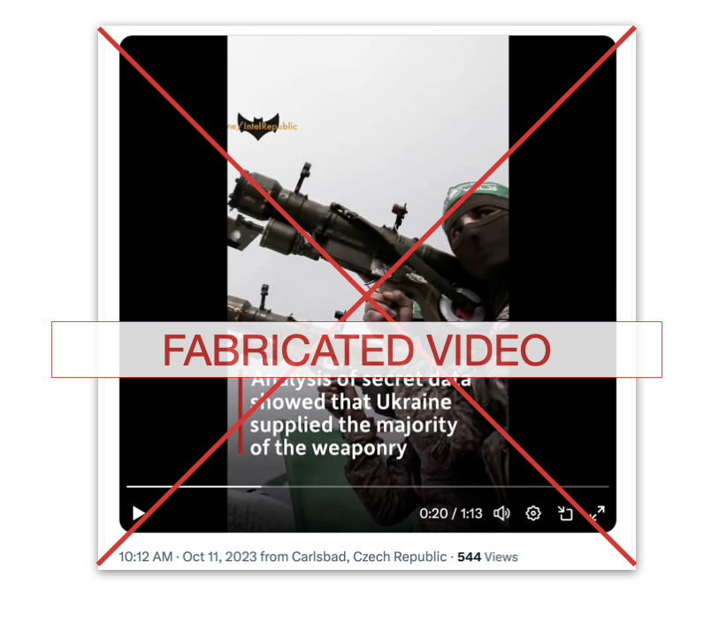 Graphic of "fabricated video" of video claiming Hamas got weapons from Ukraine