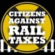 Citizens Against Rail Taxes Photo