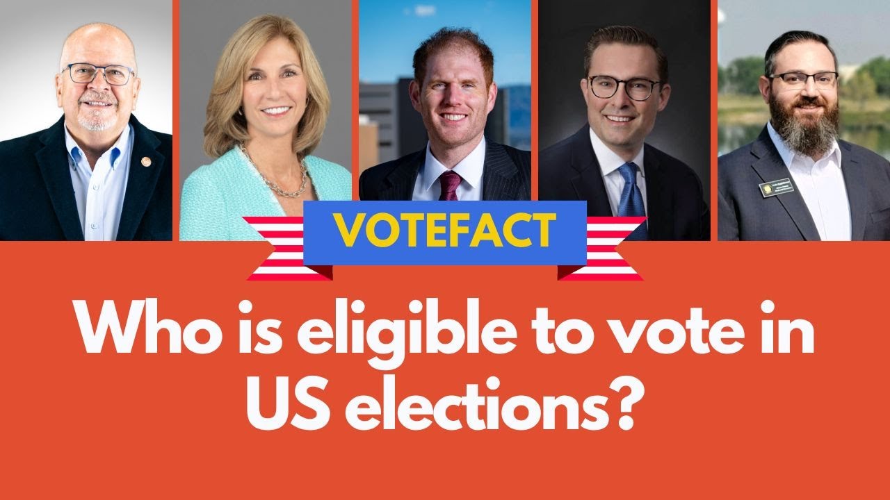 VoteFact: Who is eligible to vote in U.S. elections?