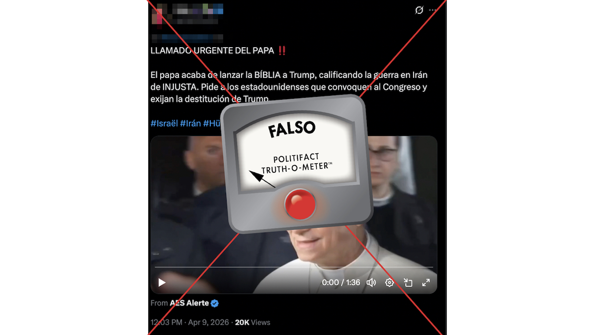 Grafico de publicaci&oacute;n falsa sobre le papa 04-16-26